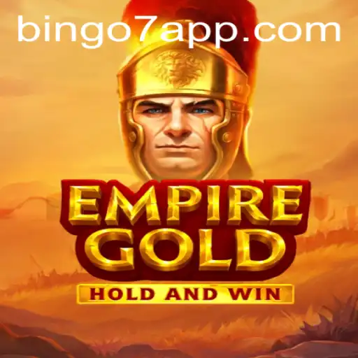 Exploring the Intricacies of EmpireGold: A Modern Gaming Marvel Featuring Bingo7