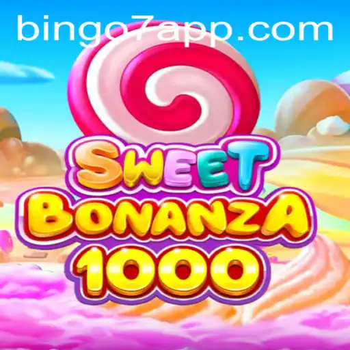 Exploring the Exciting World of SweetBonanza1000 and the Intriguing Bingo7