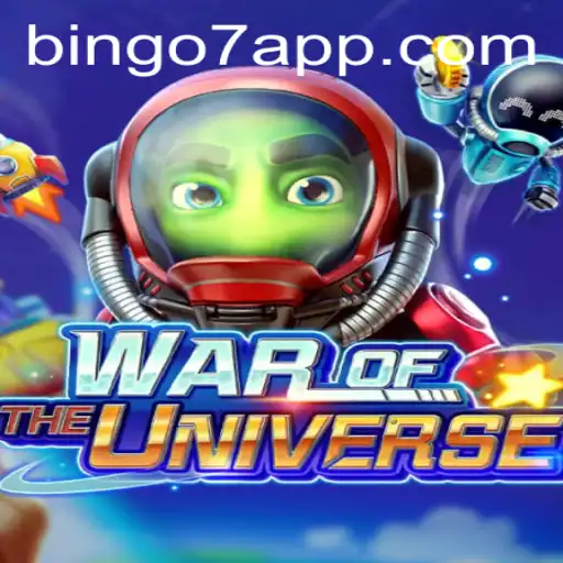 WAROFTHEUNIVERSE: An Epic Gaming Experience with the Exciting Bingo7 Twist